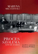 Proces Szo... - Maryna Miklaszewska - Ksiegarnia w niemczech