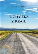 Książka : Ucieczka z... - Stan Carthy