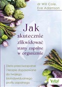 Jak skutec... - Dr Will Cole, Eve Adamson -  fremdsprachige bücher polnisch 