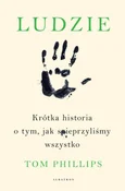 Zobacz : Ludzie Kró... - Tom Phillips
