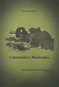 Bild von Cekaemiści z Biedruska 1. Baon Cięzkich Karabinów Maszynowych 1926-1930