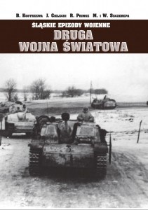 Obrazek Śląskie epizody wojenne. Druga wojna światowa. Tom 1