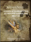 Polska książka : Nadzieja w... - ks. Grzegorz Świecarz