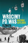 Polska książka : Wrócimy po... - Elżbieta Sieradzińska