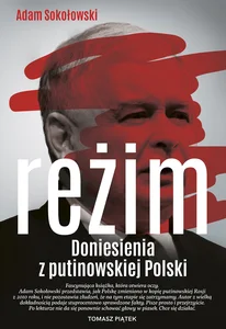 Obrazek Reżim Doniesienia z putinowskiej Polski