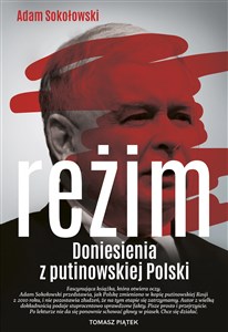 Obrazek Reżim Doniesienia z putinowskiej Polski