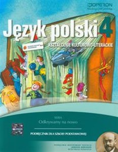 Obrazek Odkrywamy na nowo Język polski 4 Podręcznik Kształcenie kulturowo-literackie Szkoła podstawowa