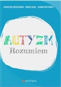 Polnische buch : Autyzm. Ro... - Katarzyna Goździewska, Maria Lasak, Joanna Wójtow