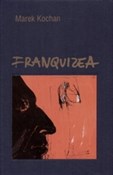 Książka : Franquizea... - Marek Kochan