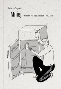 Obrazek Mniej Intymny portret zakupowy Polaków