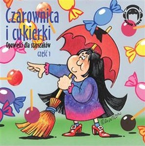 Obrazek [Audiobook] Czarownica i cukierki Opowieści dla starszakow część 1