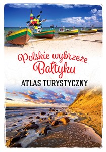 Obrazek Atlas turystyczny Polskie wybrzeże Bałtyku