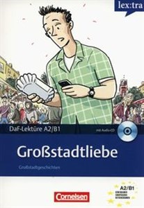 Obrazek Lextra - Deutsch als Fremdsprache Lektüren A2-B1 Großstadtliebe Lektüre mit Hörbuch