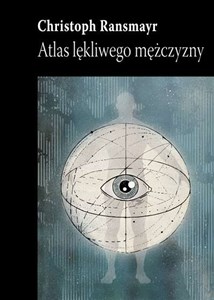 Obrazek Atlas lękliwego mężczyzny