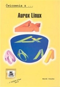 Obrazek Ćwiczenia z Aurox Linux