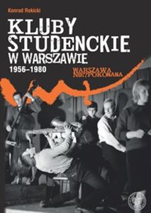 Obrazek Kluby studenckie w Warszawie 1956-1980