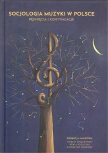 Bild von Socjologia muzyki w Polsce Pęknięcia i kontynuacje