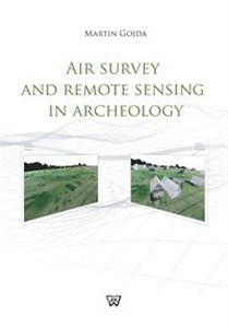 Obrazek Air Survey and Remote Sensing in Archeology
