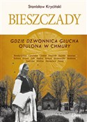 Bieszczady... - Stanisław Kryciński - Ksiegarnia w niemczech