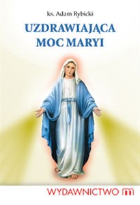 Bild von Uzdrawiająca moc Maryi