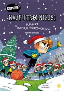 Bild von Najfutbolniejsi Komiks 2 Tajemnica turnieju gwiazdkowego