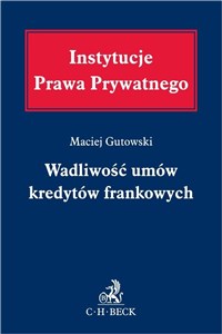 Obrazek Wadliwość umów kredytów frankowych