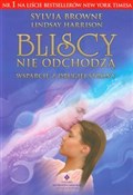 Polnische buch : Bliscy nie... - Sylvia Browne, Lindsay Harrison