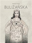 Książka : Moja jest ... - Martyna Buliżańska