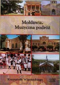 Bild von [Audiobook] Mołdawia Muzyczna podróż Krzysztofa Wiernickiego