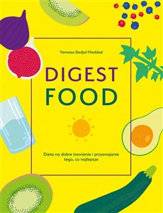 Bild von Digest Food Dieta na dobre trawienie i przyswajanie tego co najlepsze