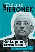Biskupom n... - Tadeusz Pieronek - buch auf polnisch 
