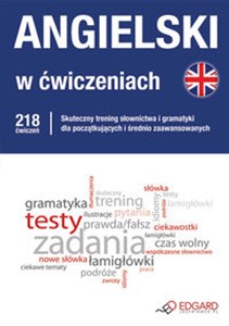 Bild von Angielski w ćwiczeniach Skuteczny trening słownictwa i gramatyki dla początkujących i średniozaawansowanych