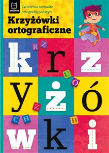 Bild von Krzyżówki ortograficzne Ćwiczenia rozmaite ortografią podszyte