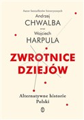 Zwrotnice ... - Andrzej Chwalba, Wojciech Harpula -  fremdsprachige bücher polnisch 