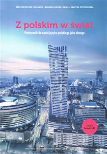 Bild von Z polskim w świat Część 1 Podręcznik do nauki języka polskiego jako obcego+ płyta CD Poziom B1/B2