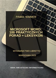 Bild von Microsoft Word: 100 praktycznych porad + Leksykon