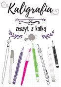 Kaligrafia... - Opracowanie Zbiorowe -  polnische Bücher