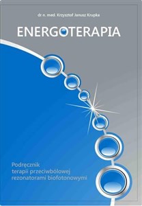 Bild von Energoterapia Podręcznik terapii przeciwbólowej rezonatorami biofotonowymi