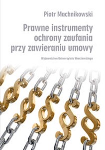 Obrazek Prawne instrumenty ochrony zaufania przy zawieraniu umowy