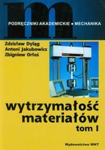 Obrazek Wytrzymałość materiałów Tom 1