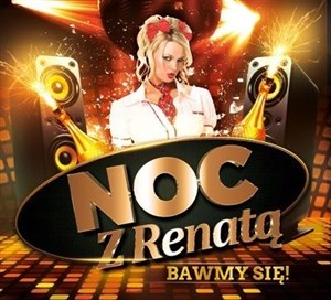 Obrazek Noc z Renatą - Bawmy się! CD