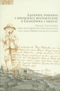 Bild von Legendy, podania i opowieści historyczne z Głogówka i okolic