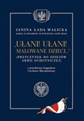 Ułani ułan... - Janina Łada-Walicka -  Polnische Buchandlung 