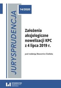 Obrazek Jurysprudencja 14/2020 Założenia aksjologiczne nowelizacji KPC z 4 lipca 2019 r.
