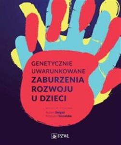 Obrazek Genetycznie uwarunkowane zaburzenia rozwoju u dzieci