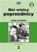 Książka : Moi wielcy... - Garri Kasparow
