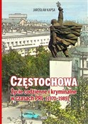 Częstochow... - Jarosław Kapsa - Ksiegarnia w niemczech