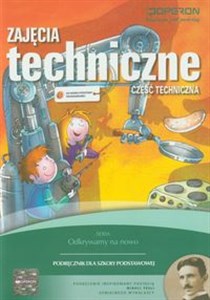 Bild von Zajęcia techniczne Podręcznik Część techniczna szkoła podstawowa