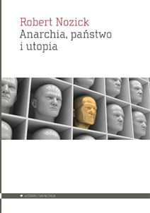 Obrazek Anarchia, państwo i utopia