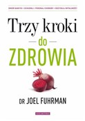 Trzy kroki... - Joel Fuhrman -  polnische Bücher